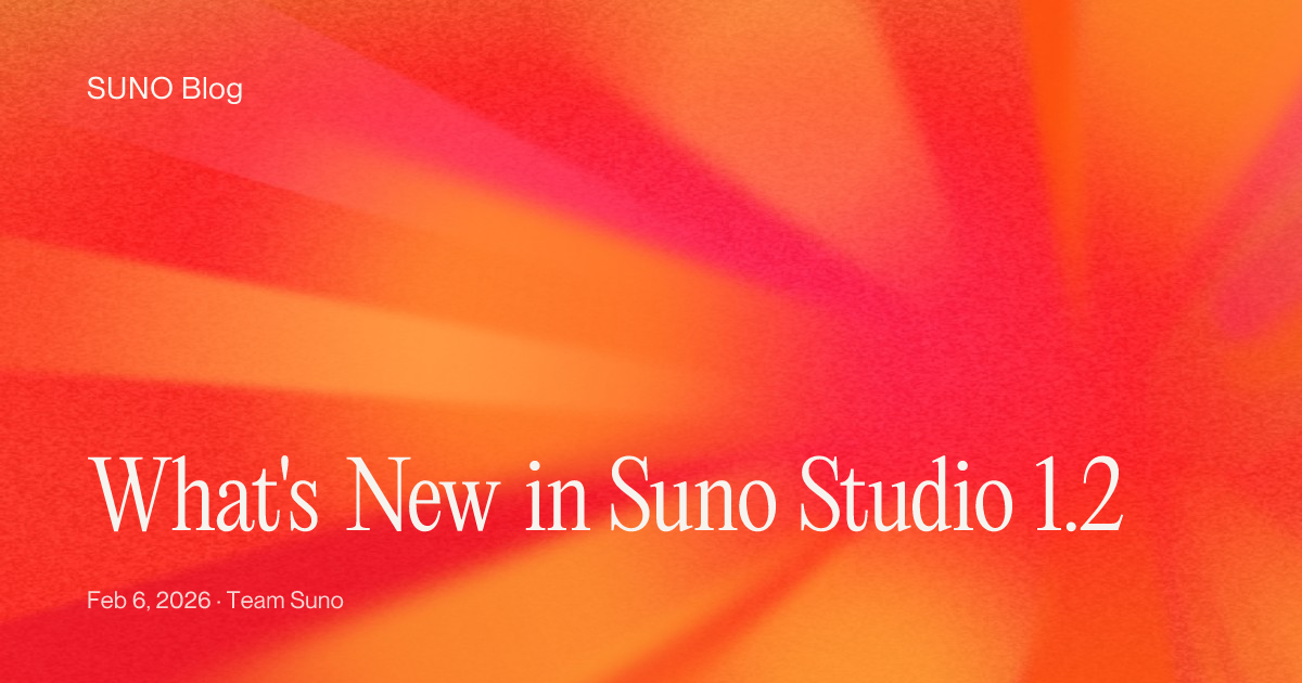 What's New in Suno Studio 1.2